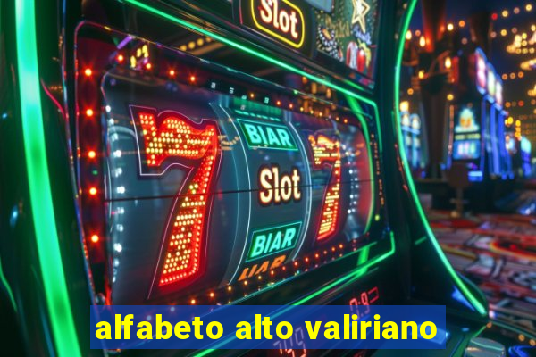 alfabeto alto valiriano